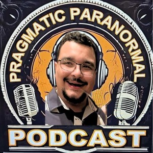 The Pragmatic Paranormal Podcast Episode 4 Psychic Kid Star Alex Curcio