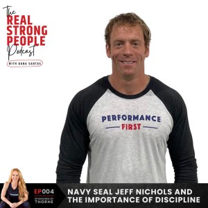 Navy SEAL Jeff Nichols and the Importance of Discipline | RSPP EP004