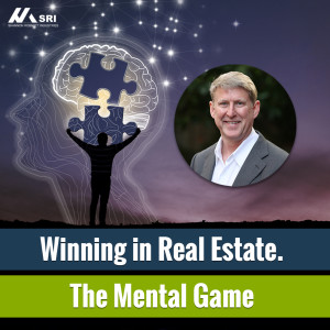 The Mental Game: Winning in Real Estate