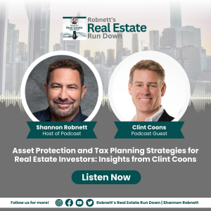 Asset Protection and Tax Planning Strategies for Real Estate Investors: Insights from Clint Coons