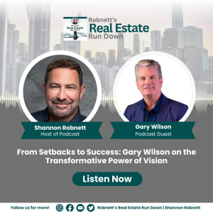 From Setbacks to Success: Gary Wilson on the Transformative Power of Vision