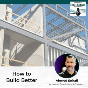 How to Build Better with Ahmed Seirafi