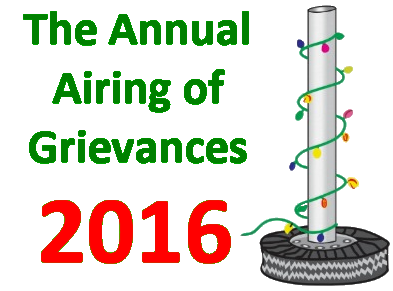 #19: The Annual Airing of Grievances - 2016