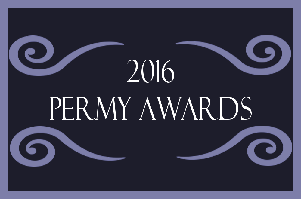 #23: 2016 Permy Awards