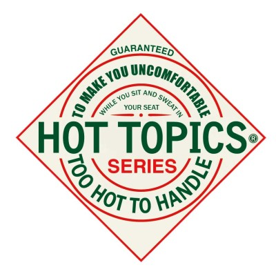 #44: Hot Topics