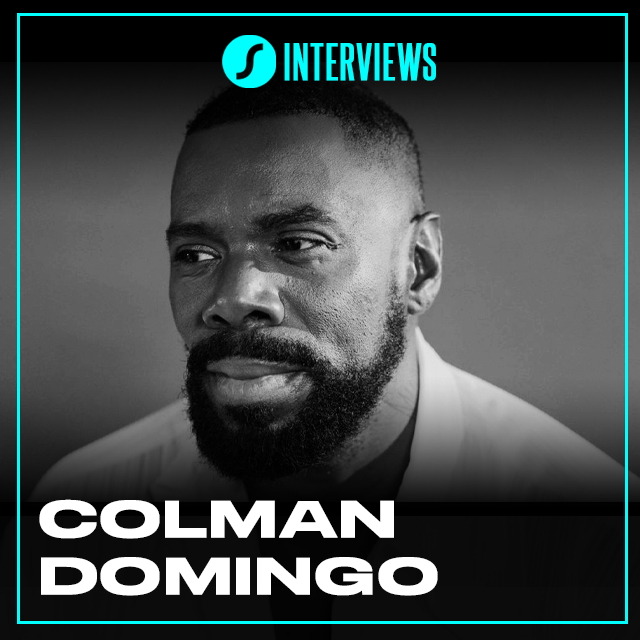 INTERVIEW - Colman Domingo
