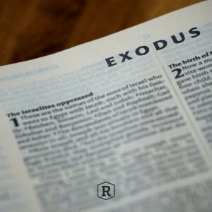 Exodus ”Is God Among Us” Week 13