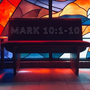 Mark 10:1-10