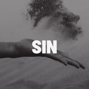 Sin - Teaching of The Week