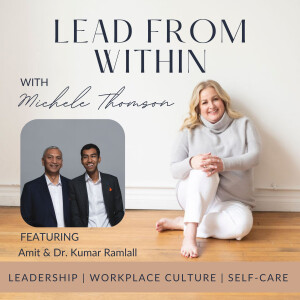 85. Leaverging The Human Mind To Achieve Your Vision with guests Amit & Dr. Kumar Ramlall