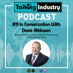 #11 In Conversation with Dave Atkinson