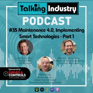 #35 Maintenance 4, Implementing Smart Technologies - Part 1