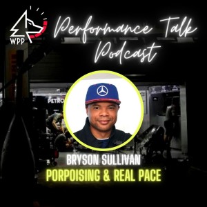 EP#28 Performance Talk (Bryson Sullivan ”Canada GP and Merc”)