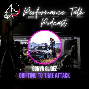 EP#27 Performance Talk (Sonya Slidez of NetFlix Series ”Getaway Driver”)