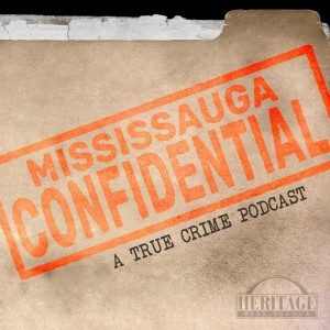 Mississauga Confidential Case 01 - Brute Force: The Murders of James and Eliza Williams