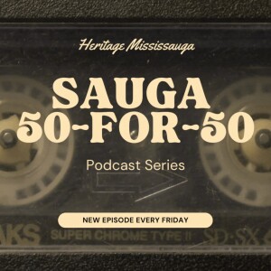 Sauga 50-for-50: Happy Holidays from Heritage Mississauga