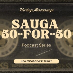 Sauga 50-for-50: A City Emerges