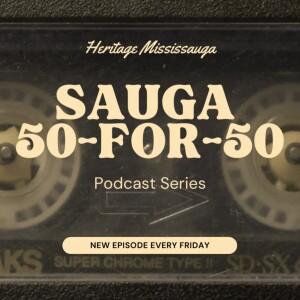 Sauga 50-for-50: Commemorating Cultural Heritage
