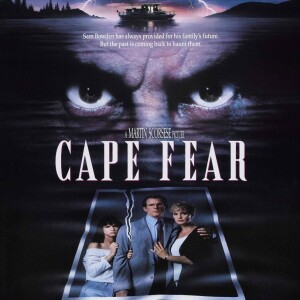 Cape Fear (1991) Pt. 1 Primer