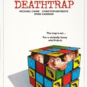 Deathtrap (1982) Pt.2 Deep Dive