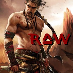 Raw 0055: The Throwing Down of Gog