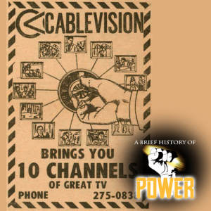 BHoP#247 Cable Cowboys - The Origins and Ubiquity of Cable TV