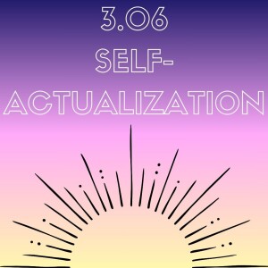 3.06 Self-Actualization and Nature Theology