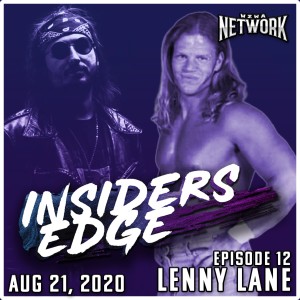 Ep. 12 - Lenny Lane (Aug 21, 2020)