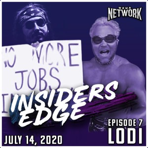 Ep. 07 - Lodi (July 14, 2020)