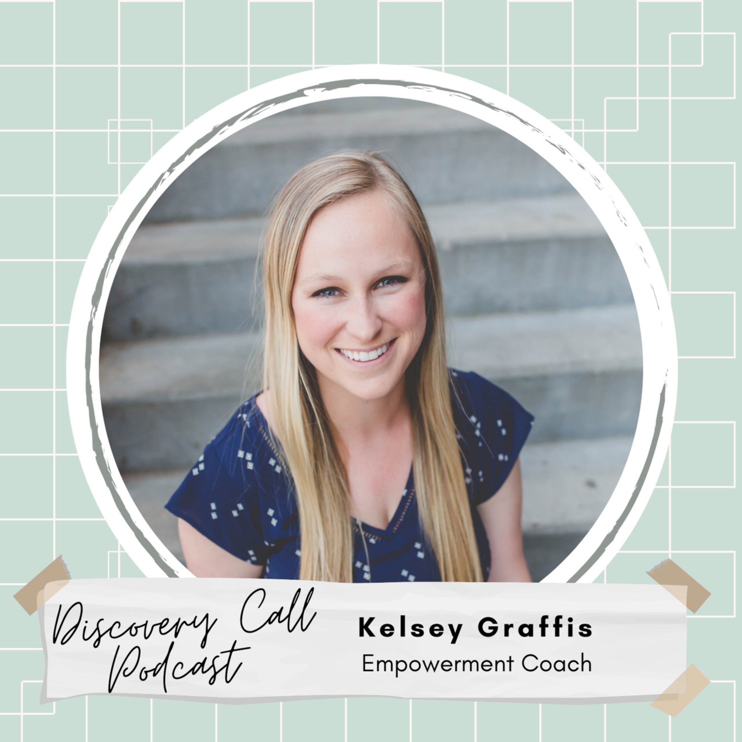 Go From People-pleasing To Empowerment with Kelsey Graffis Image