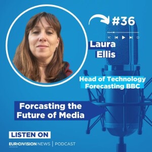 Forecasting the Future of Media with Laura Ellis