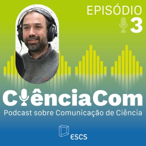 Ep. 3: Literacia e cidadania paisagísticas