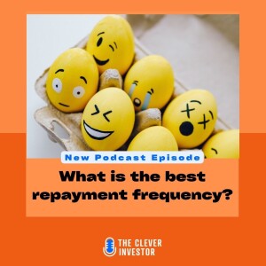 What is the best repayment frequency?