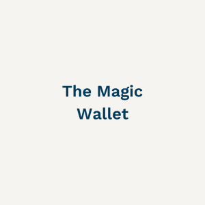 The Magic Wallet
