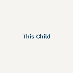 This Child - Sunday 18th December 2022