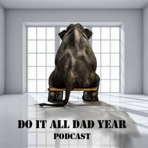 Do It All Coach Dads Podcast