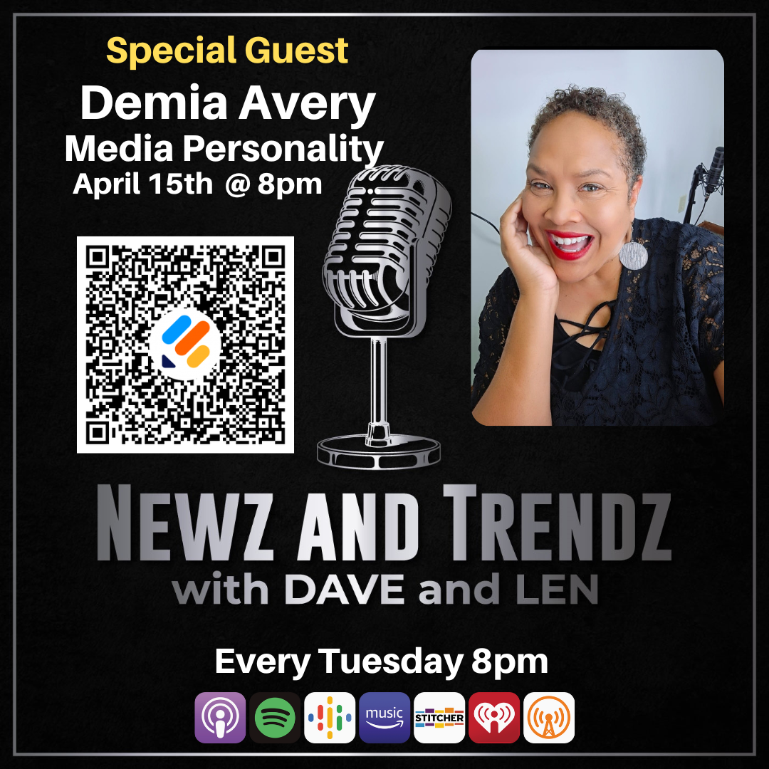 ⭐️🎙 Newz and Trendz with Dave and Len: Black News Roundup