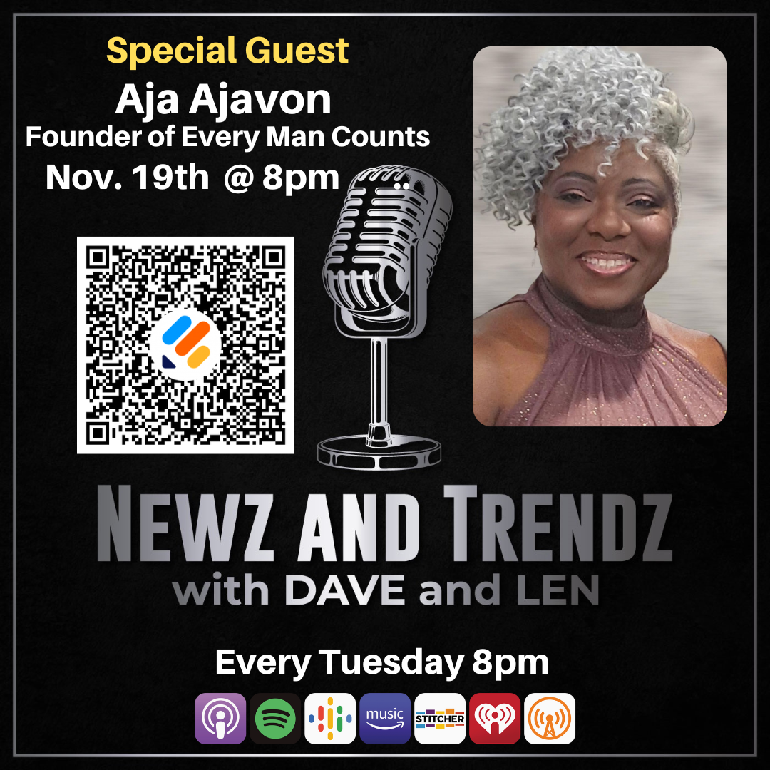⭐️🎙 Newz and Trendz with Dave and Len: Black News Roundup