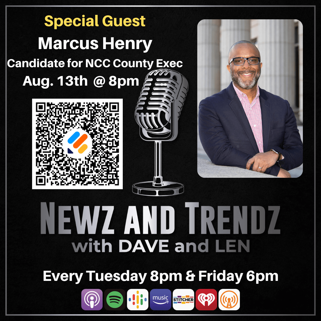 ⭐️🎙 Newz and Trendz with Dave and Len: Black News Roundup