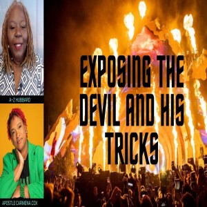 Exposing the devil and his tricks