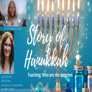 The Story of Hanukkah and Who are the Hagrites