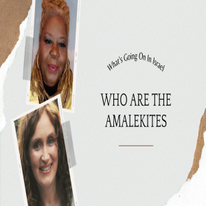 Who Are the Amalekites