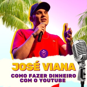 JOSÉ ANTONIO VIANA - COMO FAZER DINHEIRO COM O YOUTUBE | VOCÊPOD CAST #14