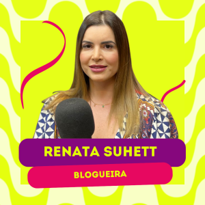 RENATA SUHETT | VOCÊPOD CAST #31