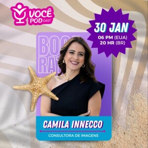 #63 Camilla Innecco - Uma Jornada de Autoconhecimento