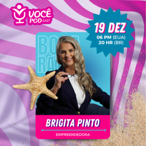 #60 Brigita Pinto - Empreendedora na area de House Cleaner nos Estados Unidos