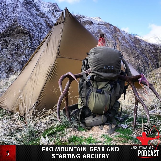 EXO Mountain Gear and Starting Archery with Mark Huelsing - Episode 5