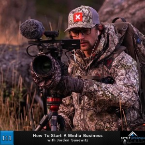 How To Start A Media Business with Jorden Susewitz - Episode 111