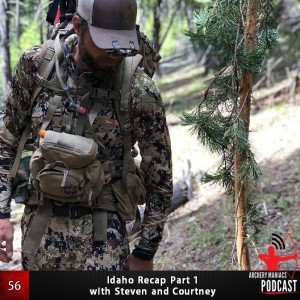 Idaho Recap Part 1 with Steven and Courtney - Episode 56