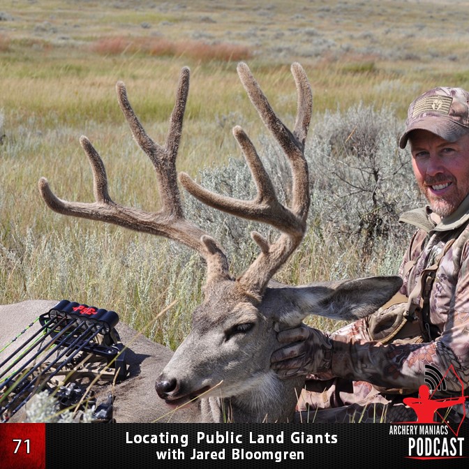 Locating Public Land Giants with Jared Bloomgren - Episode 71
